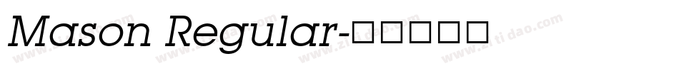 Mason Regular字体转换